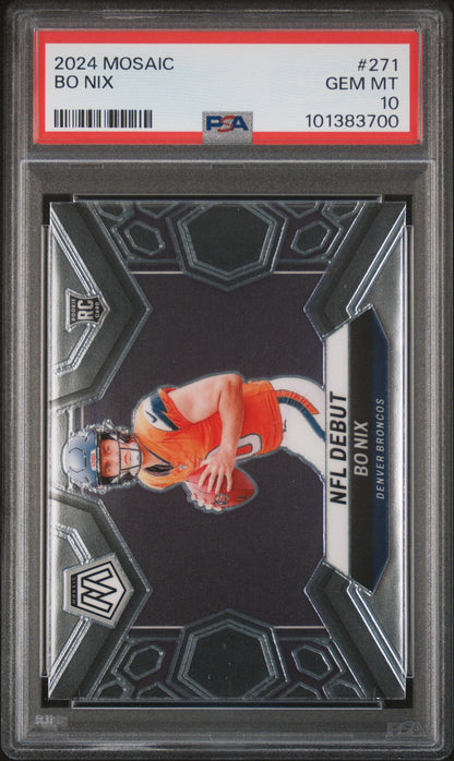 Bo Nix Broncos 2024 Panini Mosaic NFL Debut Rookie Card #271 PSA 10 Gem Mint