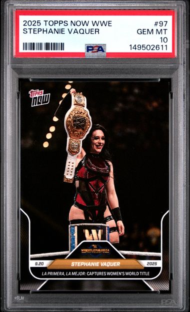 Stephanie Vaquer 2025 Topps Now WWE 9-20-25 Card #97 PSA 10 Gem Mint